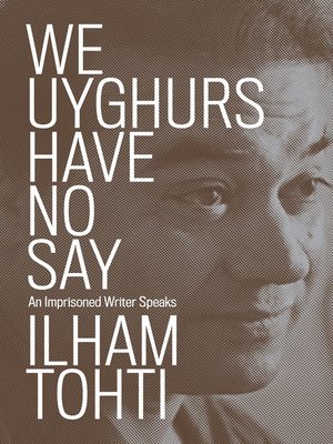 cover image of We Uyghurs Have No Say